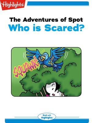 cover image of The Adventures of Spot: Who is Scared?
